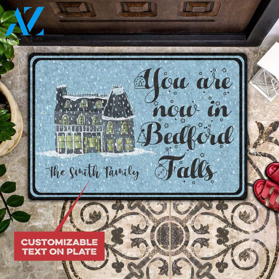 You Are Now In Bedford Falls Personalized All Over Printing Doormat | Welcome Mat | House Warming Gift