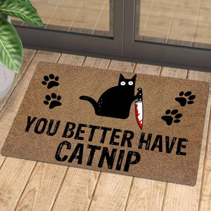 You Better Have Catnip Halloween Doormat | Colorful | Size 8x27'' 24x36''