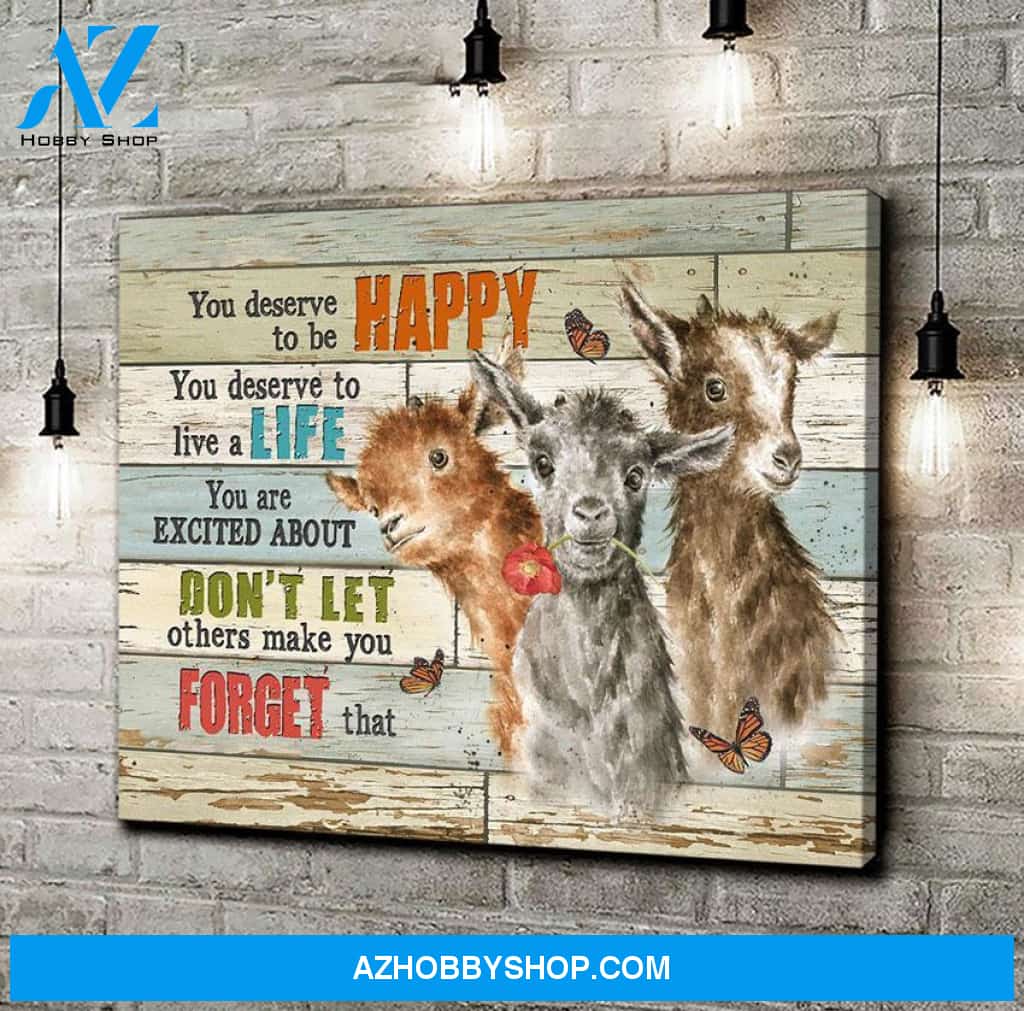 You deserve to be happy Goat Canvas Wall Art, Wall Decor Visual Art
