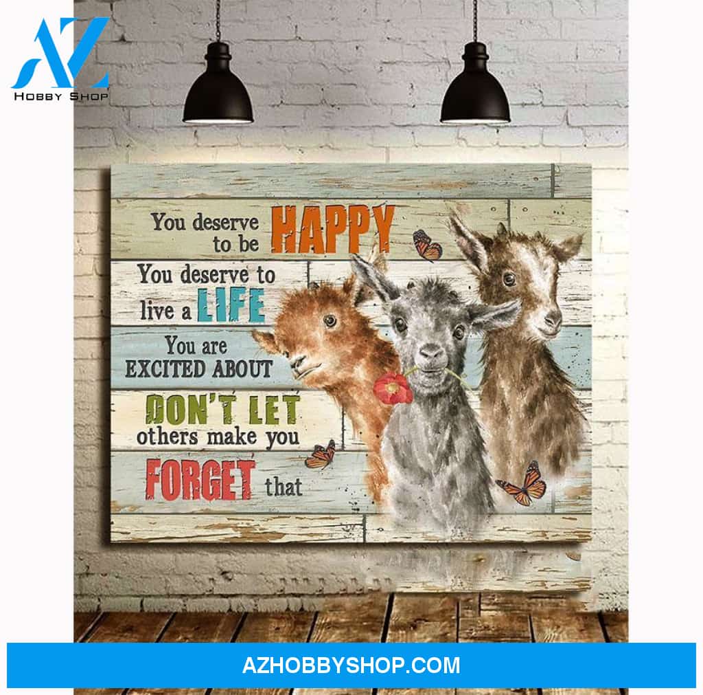 You deserve to be happy Goat Canvas Wall Art, Wall Decor Visual Art