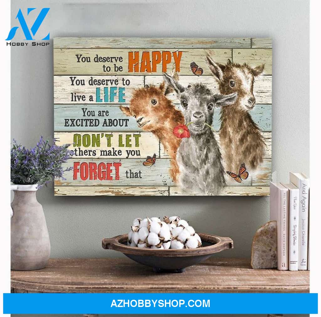 You deserve to be happy Goat Canvas Wall Art, Wall Decor Visual Art