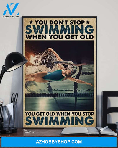 You Get Old When You Stop Swimming Vertical Canvas Decor, Wall Decor Visual Art