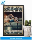 You Get Old When You Stop Swimming Vertical Canvas Decor, Wall Decor Visual Art