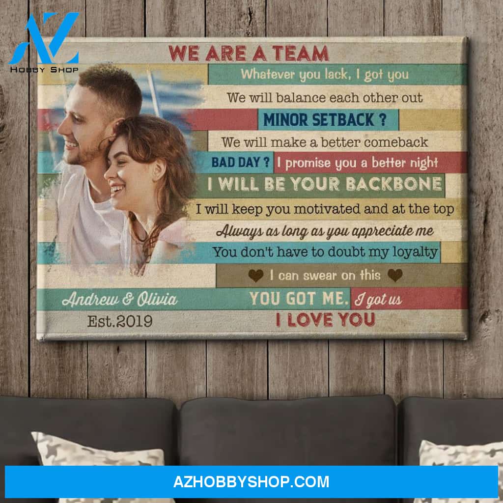 You Got Me, I Got Us 3 - Personalized Custom Photo Canvas