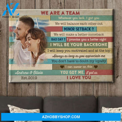 You Got Me, I Got Us 3 - Personalized Custom Photo Canvas