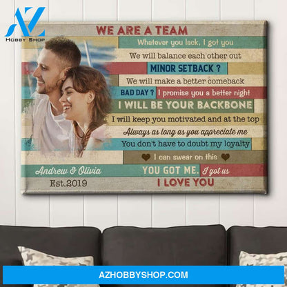You Got Me, I Got Us 3 - Personalized Custom Photo Canvas