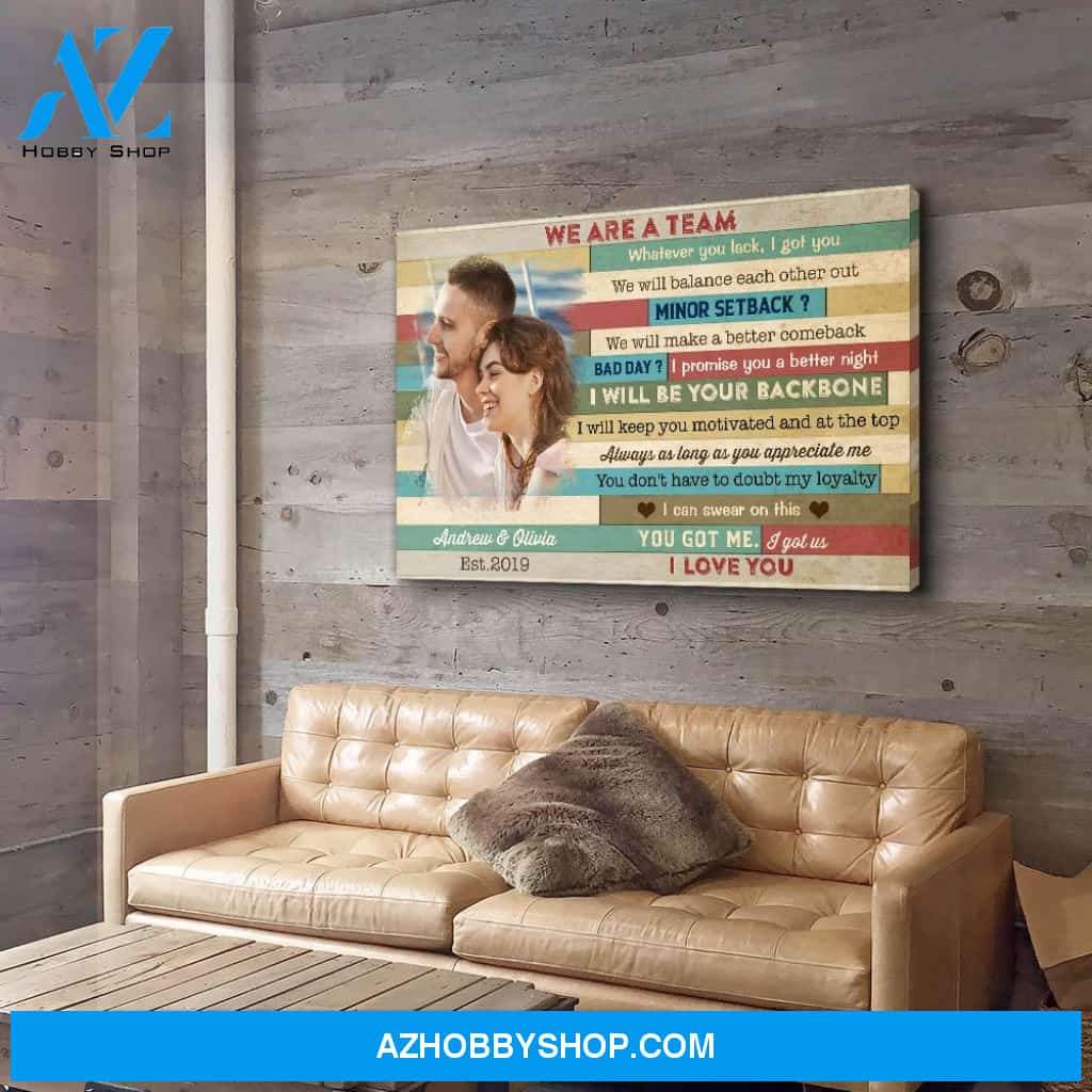 You Got Me, I Got Us 3 - Personalized Custom Photo Canvas