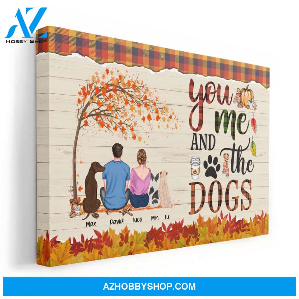You & Me & The Dogs - Personalized Poster - Cavas - Fall Season Gift For Couple - Couple & Dog Back