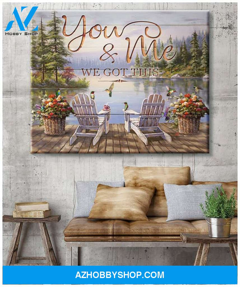 You & Me We got This - Hummingbird Premium Wall Art Canvas