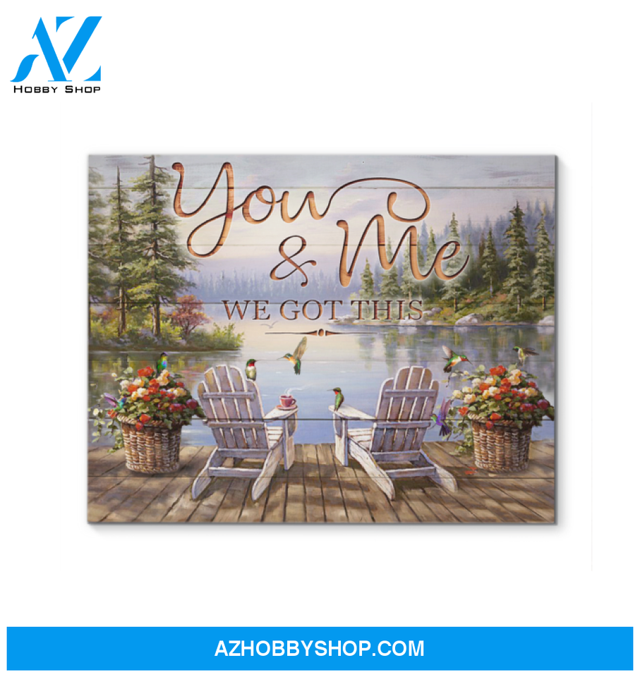You & Me We got This - Hummingbird Premium Wall Art Canvas