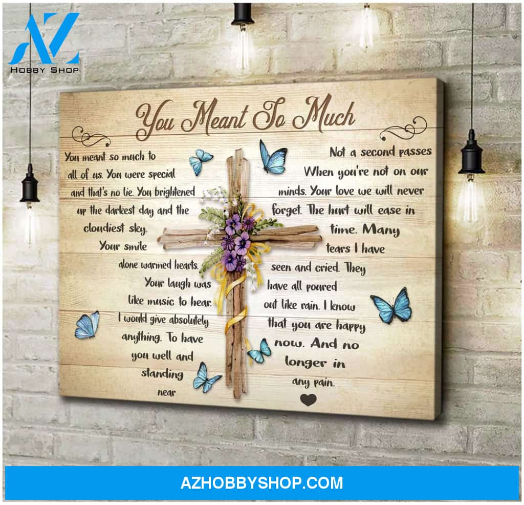 You Meant So Much Butterfly Wall Art Canvas