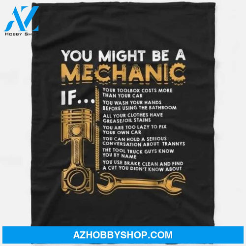You Might Be A Mechanic If Funny Mechanic Blanket