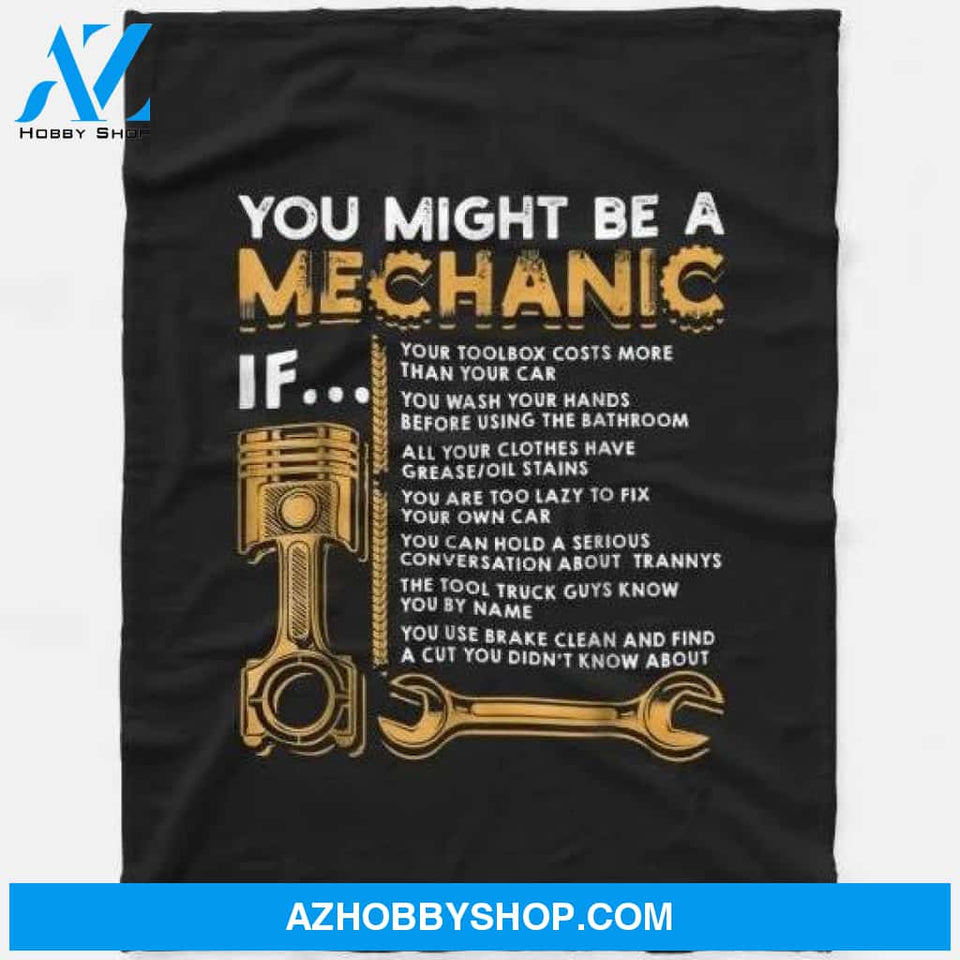 You Might Be A Mechanic If Funny Mechanic Blanket
