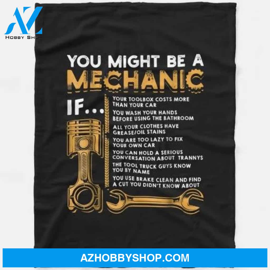 You Might Be A Mechanic If Funny Mechanic Blanket