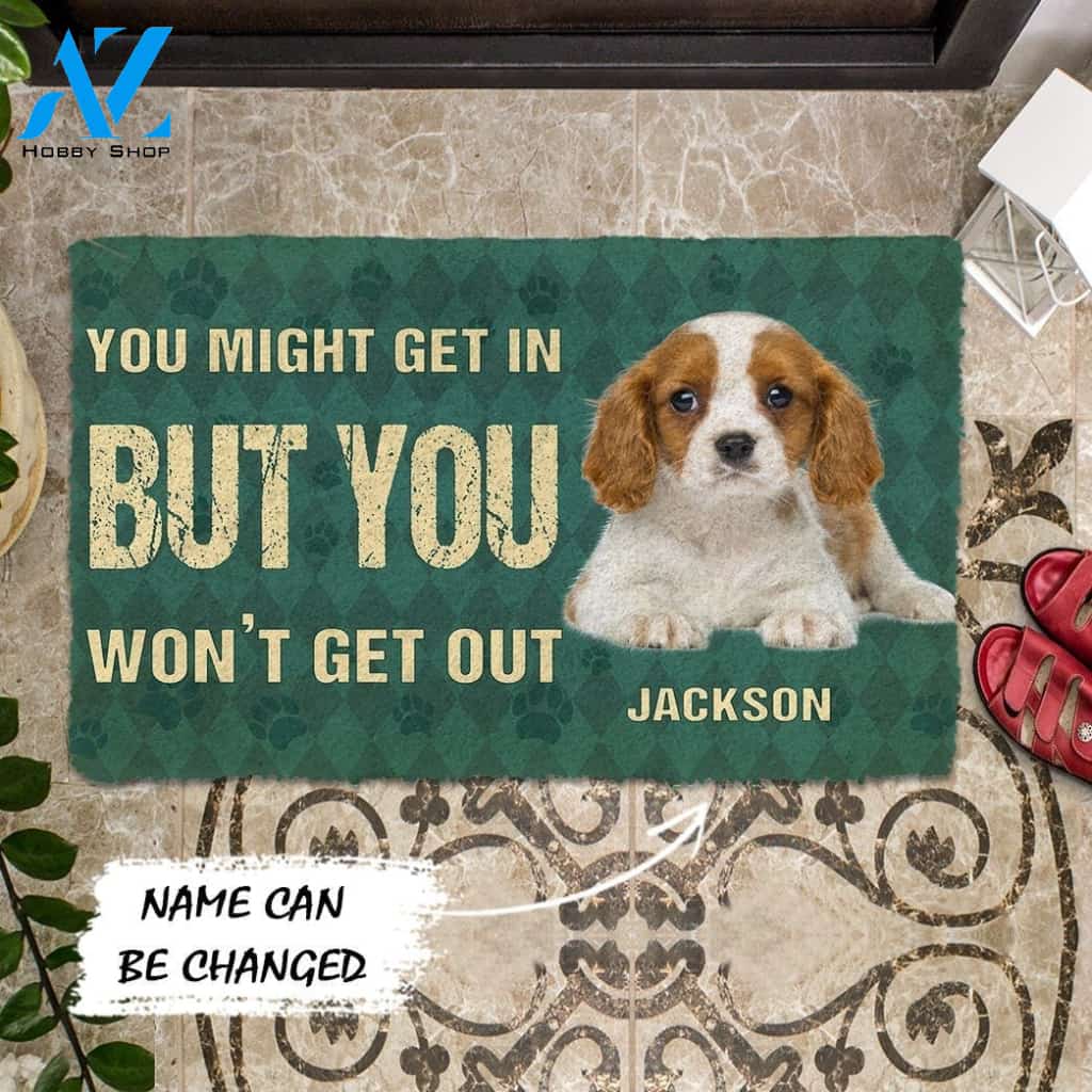 Gearhumans Gearhuman 3D You Might Get In But You Wont Get Out Cavalier King Charles Spaniels Dog Doormat
