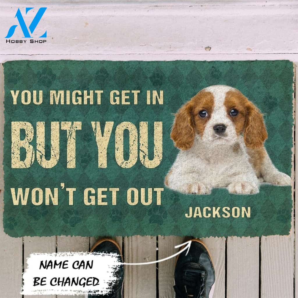 Gearhumans Gearhuman 3D You Might Get In But You Wont Get Out Cavalier King Charles Spaniels Dog Doormat