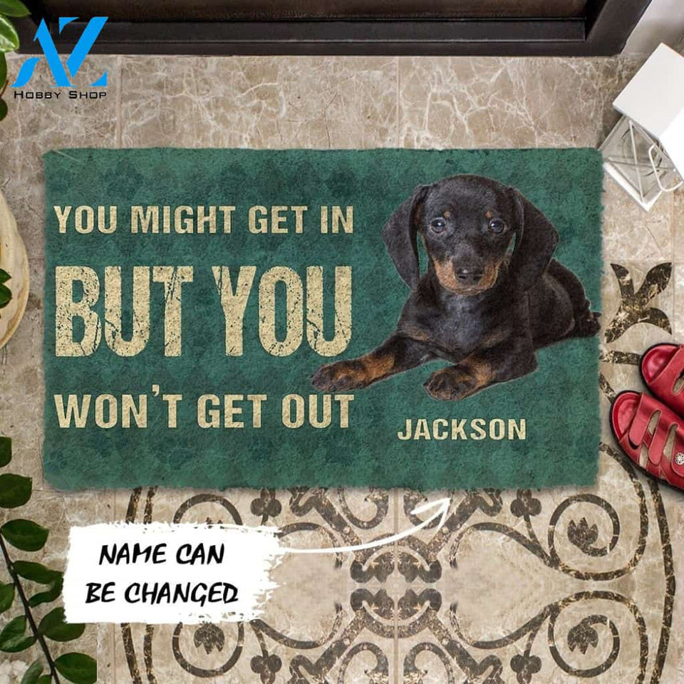 Gearhumans Gearhuman 3D You Might Get In But You Wont Get Out Dachshunds Dog Doormat