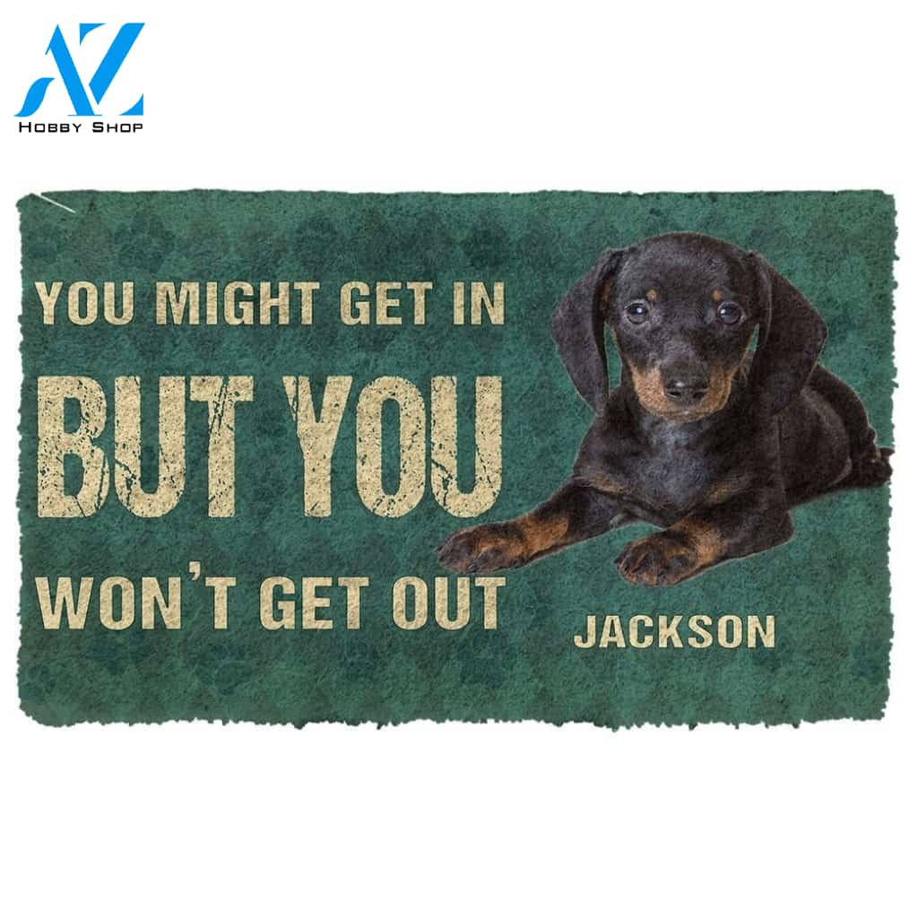 Gearhumans Gearhuman 3D You Might Get In But You Wont Get Out Dachshunds Dog Doormat