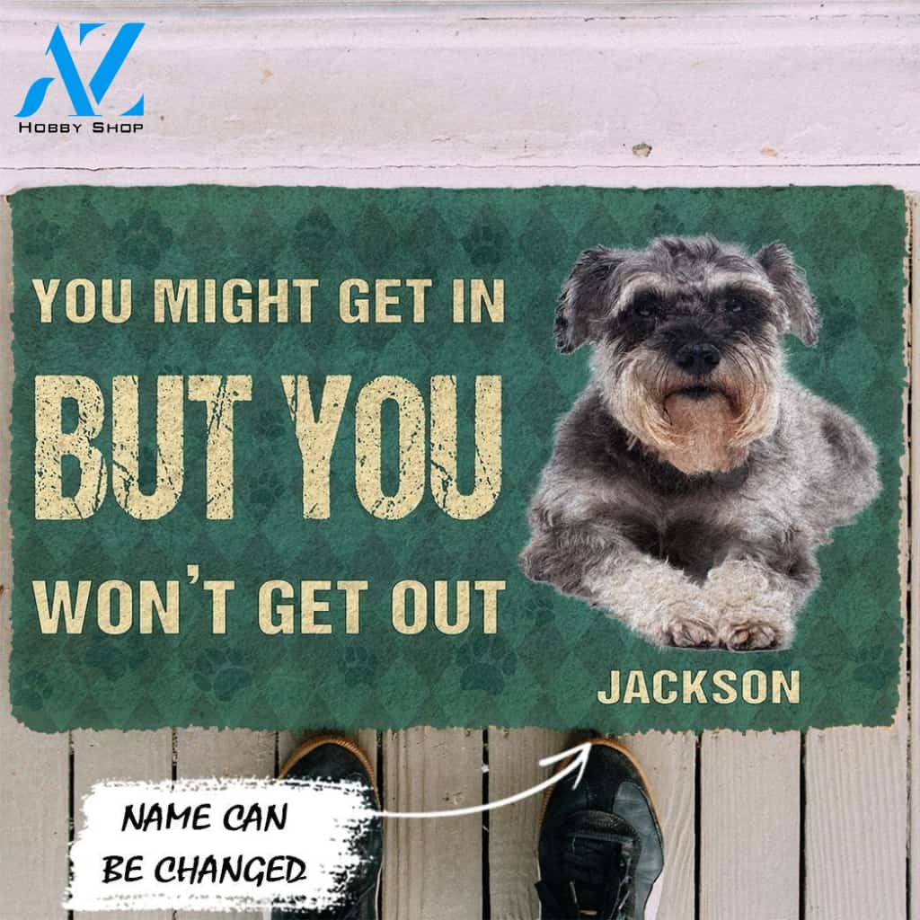 Gearhumans Gearhuman 3D You Might Get In But You Wont Get Out Miniature Schnauzers Dog Doormat