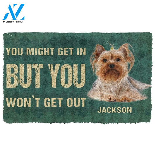 Gearhumans Gearhuman 3D You Might Get In But You Wont Get Out Yorkshire Terriers Dog Doormat