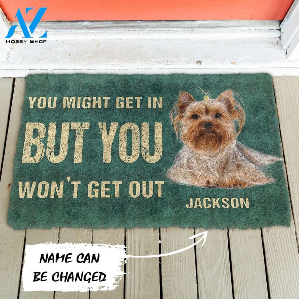 Gearhumans Gearhuman 3D You Might Get In But You Wont Get Out Yorkshire Terriers Dog Doormat