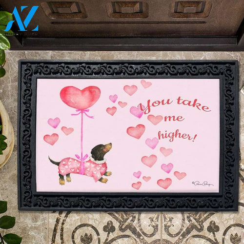 You Take Me Higher Dachshund Doormat - 18