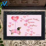 You Take Me Higher Dachshund Doormat - 18" x 30"