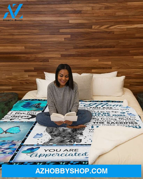 You'll Always Be My Loving Mother To Mom Butterfly Fleece Blanket Gift For Mom