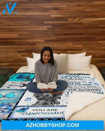 You'll Always Be My Loving Mother To Mom Butterfly Fleece Blanket Gift For Mom