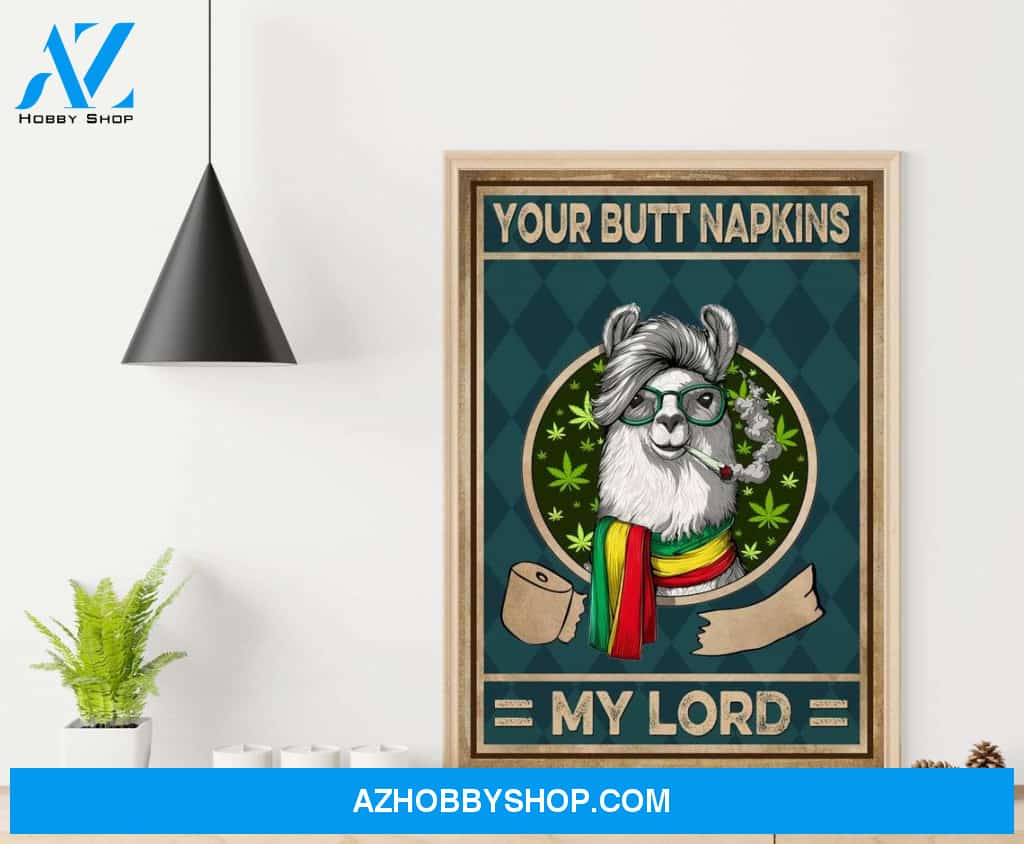 Your Butt Napkins My Lord Poster, Funny Llama Bathroom Canvas And Poster, Wall Decor Visual Art