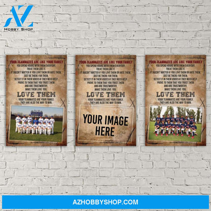 Your teammates are like your family - custom canvas prints with photo