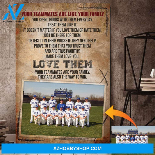 Your teammates are like your family - custom canvas prints with photo