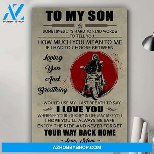 Your way back home biker poster - Gift for son from mom Gsge