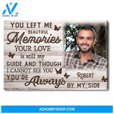 You're Always By My Side, Upload Photo, Personalized Canvas