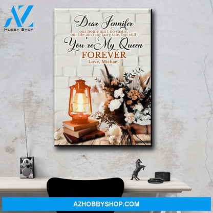 You're My Queen Premium Canvas
