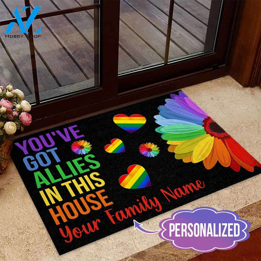 You've Got Allies In This House - LGBT Support Personalized Doormat