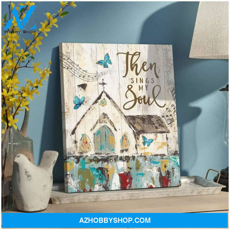 Zalooo Then Sings My Soul Butterfly Wall Art Canvas