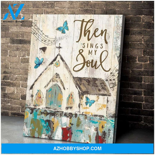 Zalooo Then Sings My Soul Butterfly Wall Art Canvas