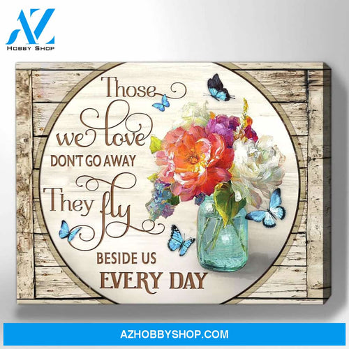 Zalooo Those We Love Don'T Go Away Butterfly Flowers Canvas Wall Art Decor