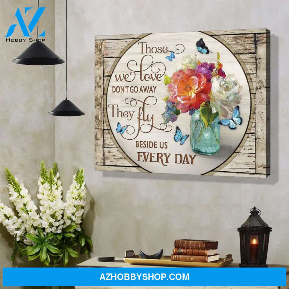 Zalooo Those We Love Don'T Go Away Butterfly Flowers Canvas Wall Art Decor