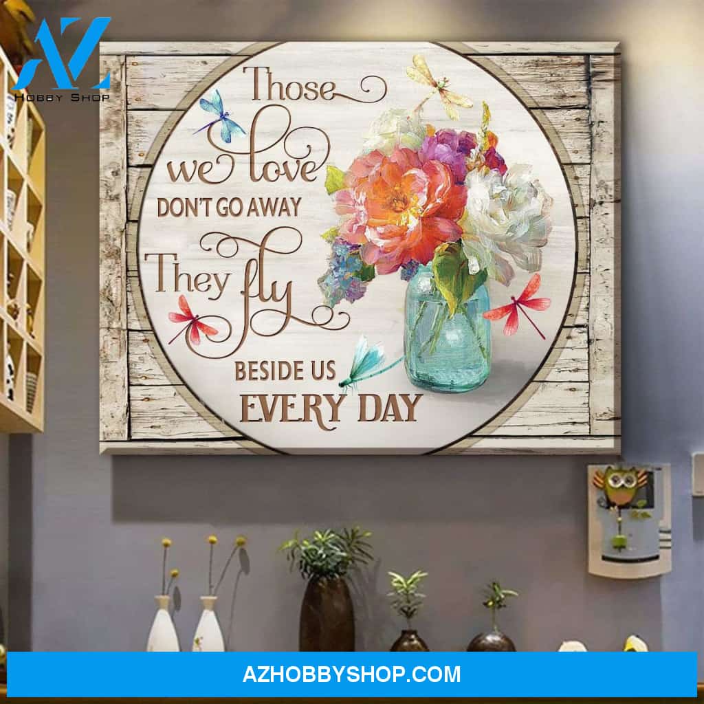 Zalooo Those We Love Don'T Go Away Dragonfly Flowers Canvas Wall Art Decor
