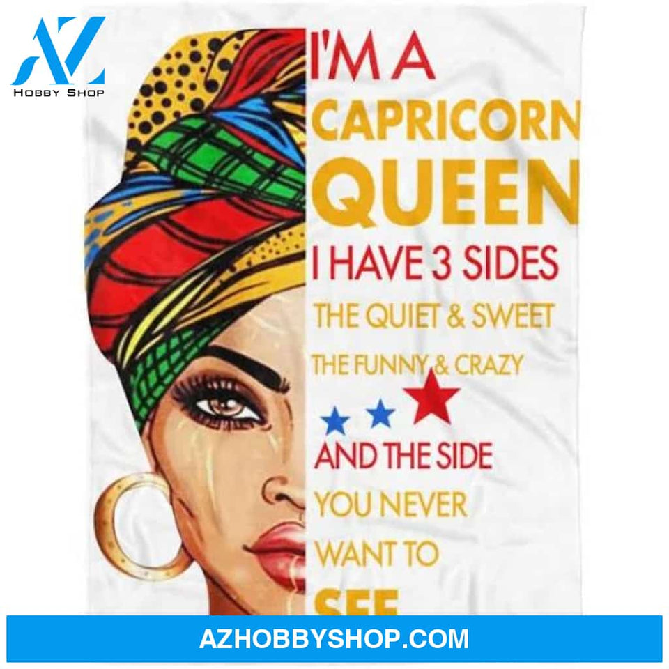 Zodiac Blanket, I'm A Capricorn Queen I Have 3 Sides Capricorn Zodiac Birthday Blanket